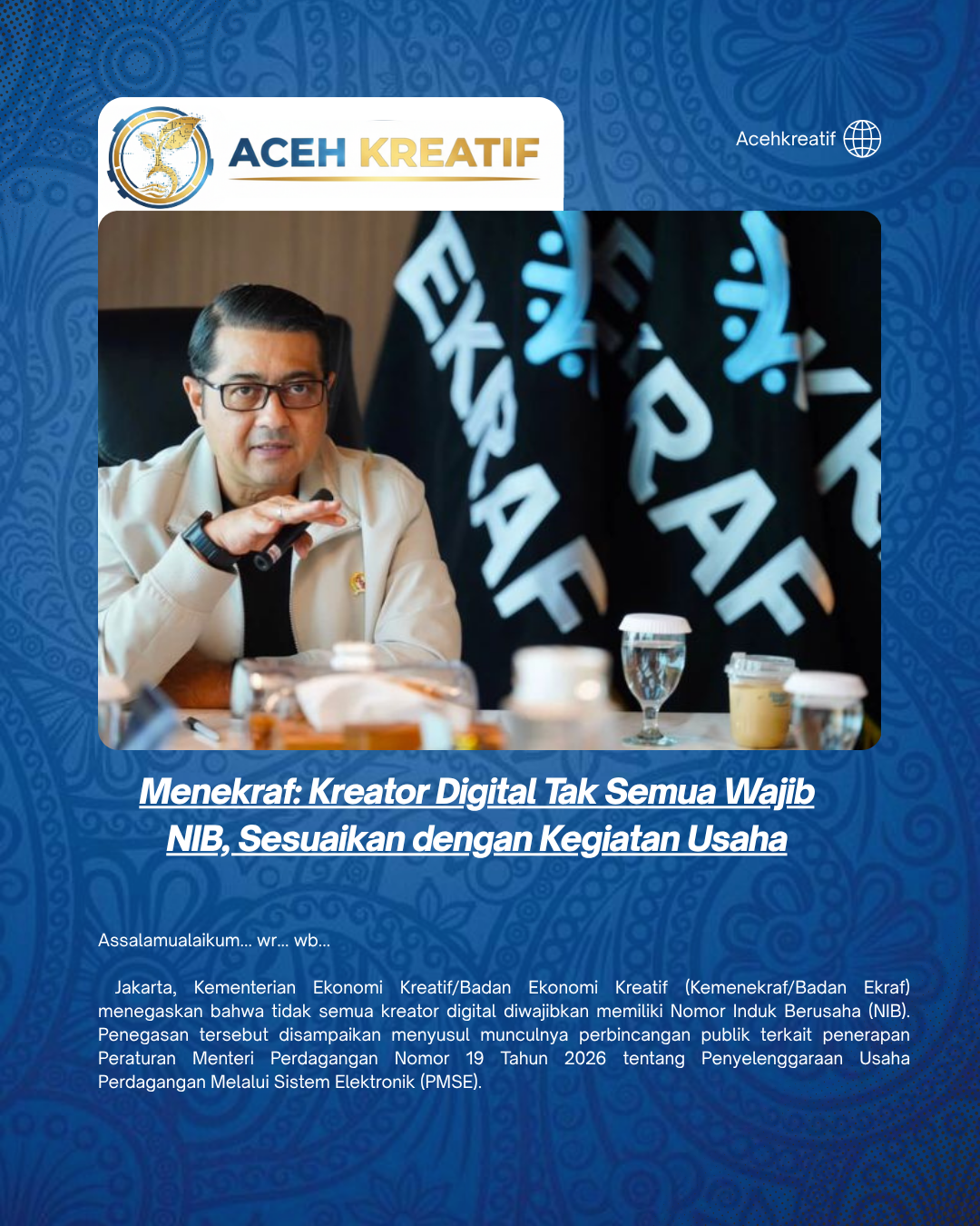 Menekraf: Kreator Digital Tak Semua Wajib NIB, Sesuaikan dengan Kegiatan Usaha