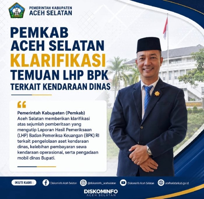 Pemkab Aceh Selatan Klarifikasi Temuan LHP BPK Terkait Kendaraan Dinas
