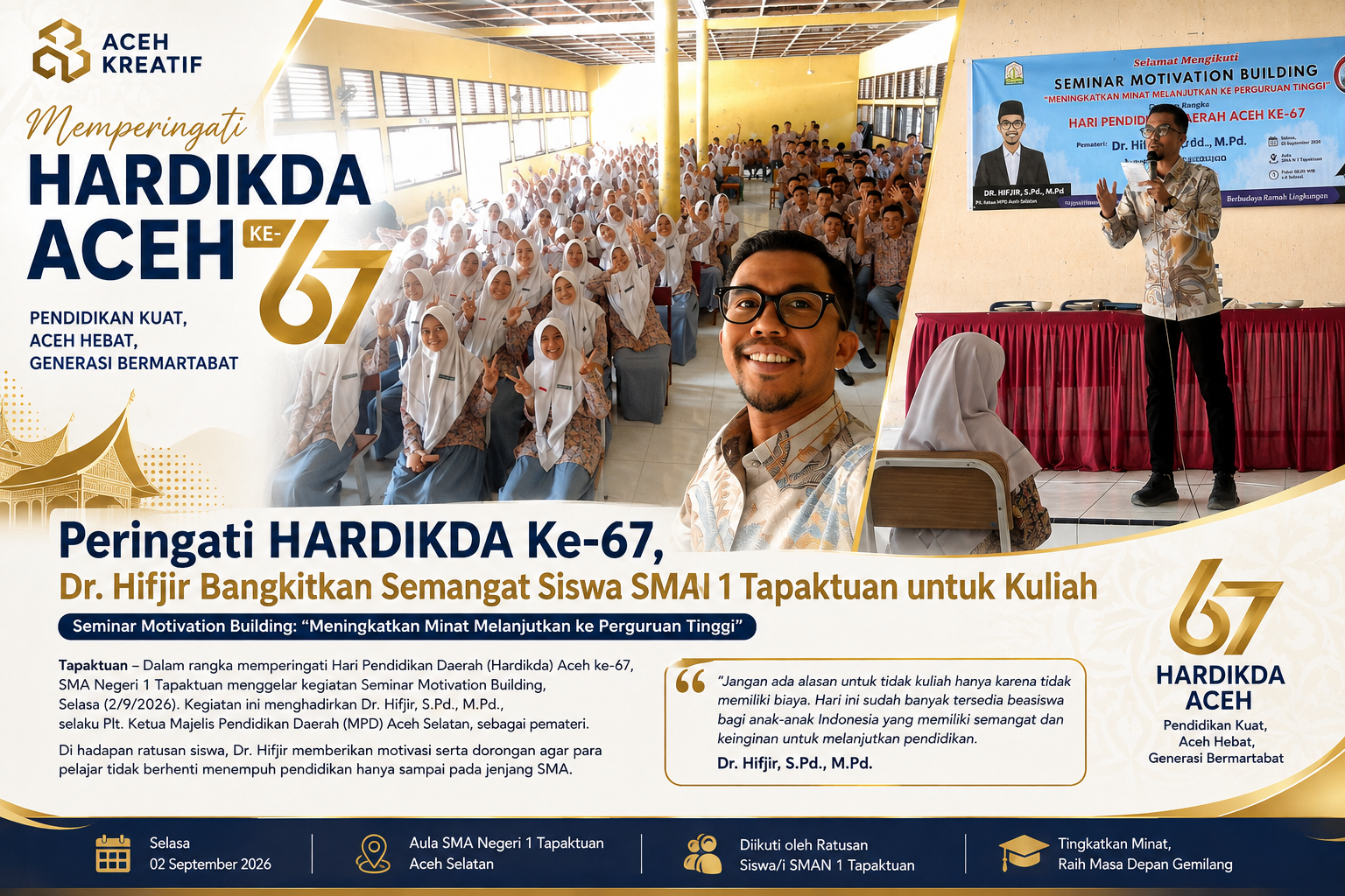 Peringati HARDIKDA ke-67, Dr. Hifjir Bangkitkan Semangat Siswa SMAN 1 Tapaktuan untuk Kuliah